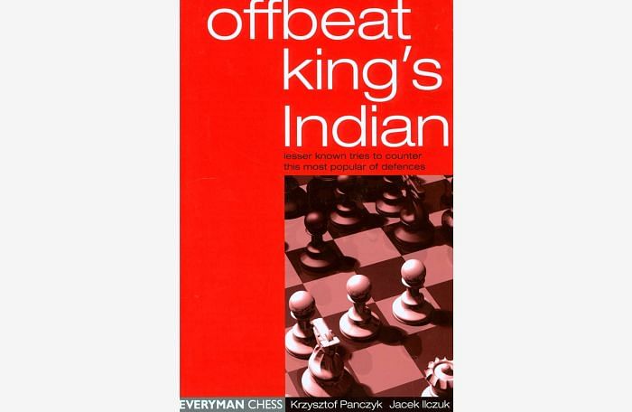 Offbeat King's Indian : Lesser known Tries to Counter this Most Popular of Defences : Krzysztof Panczyk & Jacek IIczuk Chess Book