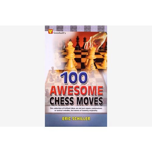 Chess Book: 100 Awesome Chess Moves