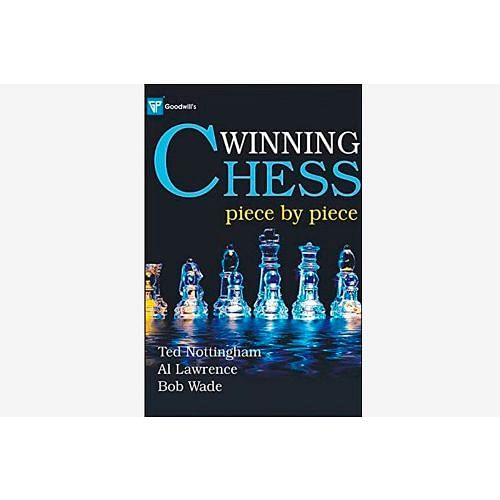 Chess Book: Winning Chess Piece by Piece 