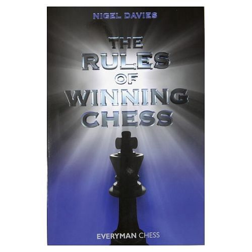 The Rules of Winning Chess : Nigel Davies 