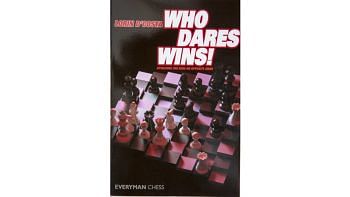 Who Dares Wins! Attacking the King on Opposite Sides : Lorin D'costa 